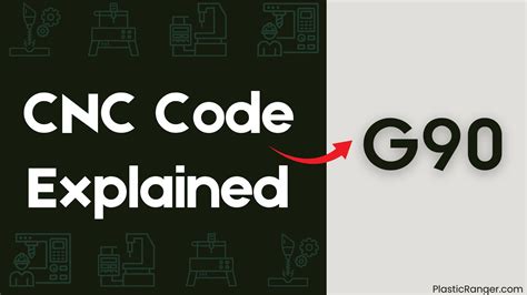 G90 CNC Code: Beginner’s Guide to Absolute Positioning in CNC.